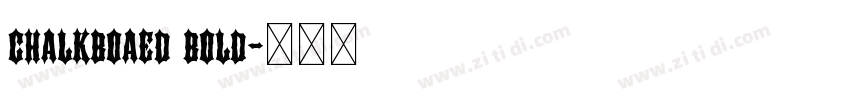 chalkboaed bold字体转换